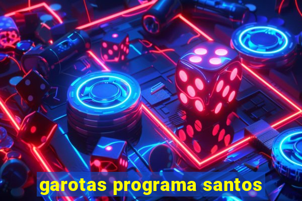 garotas programa santos